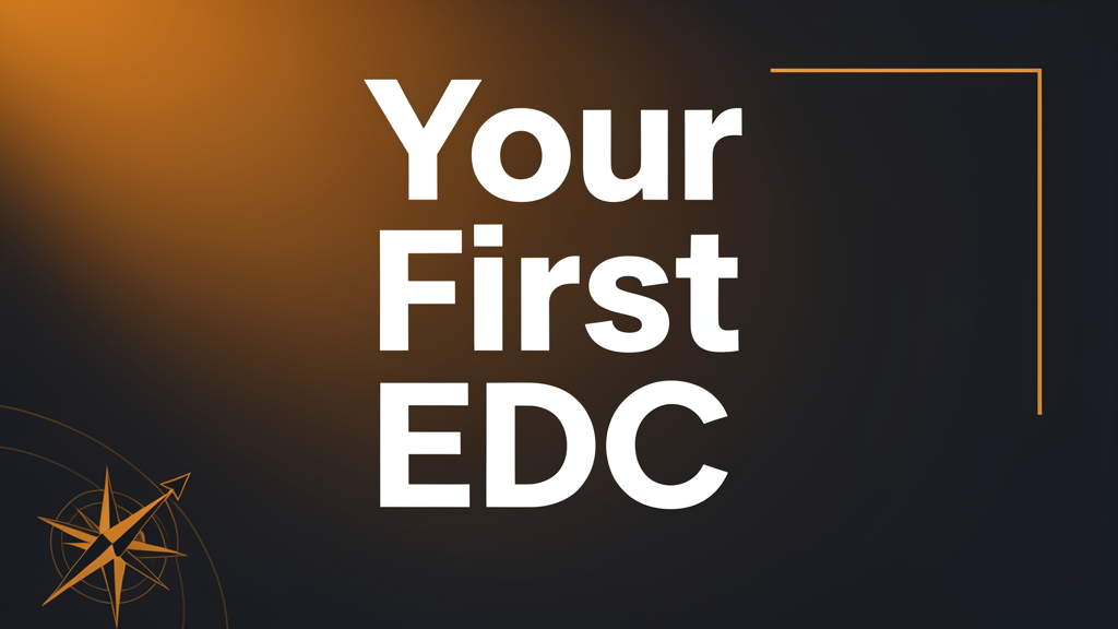 Your First EDC — warm editorial guide style
